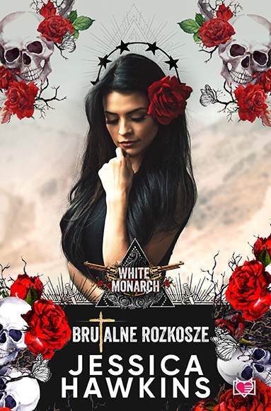 Brutalne rozkosze. White Monarch. Tom 1
