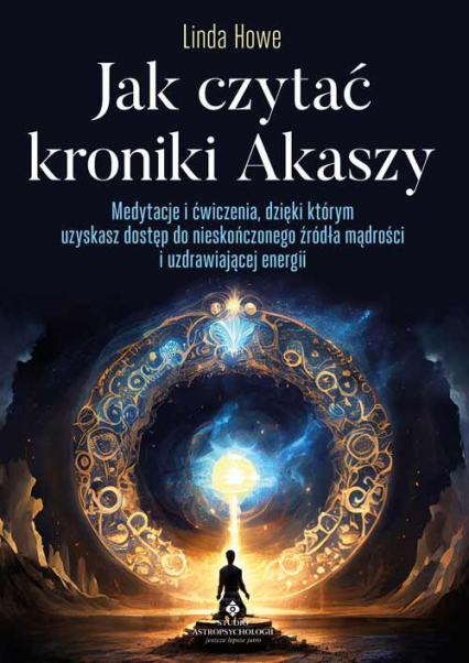 Jak czytać kroniki Akaszy