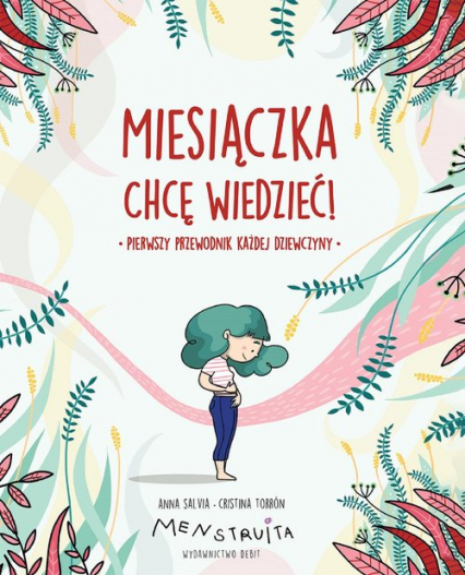 Miesiączka Chcę wiedzieć!