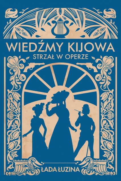 Wiedźmy Kijowa. Strzał w operze