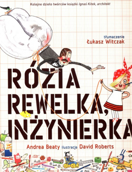 Rózia Rewelka Inżynierka