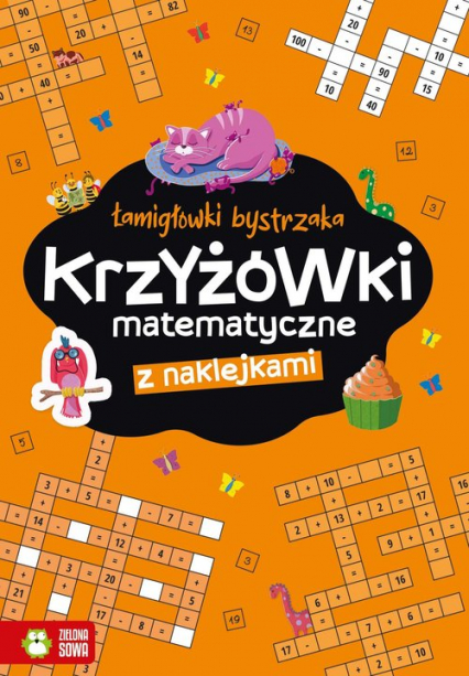 Łamigłówki bystrzaka Krzyżowki matematyczne