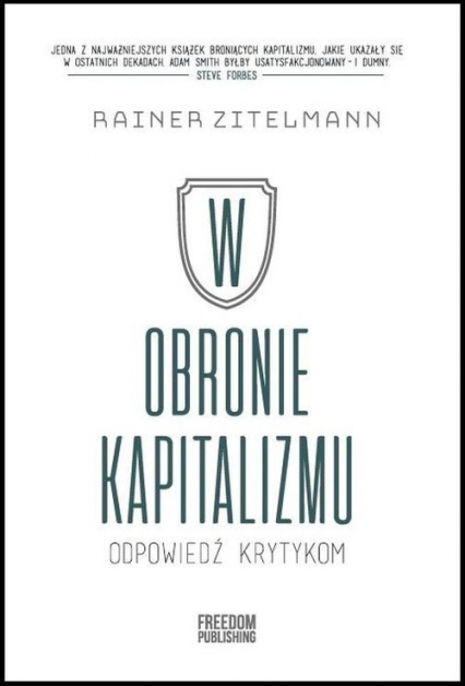 W obronie kapitalizmu Odpowiedź krytykom