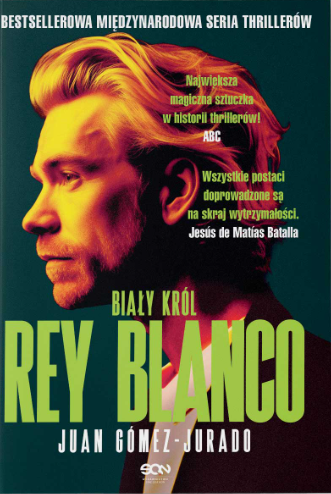 Rey Blanco. Biały Król
