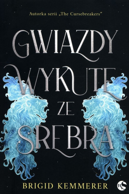 Gwiazdy wykute ze srebra Tom 1