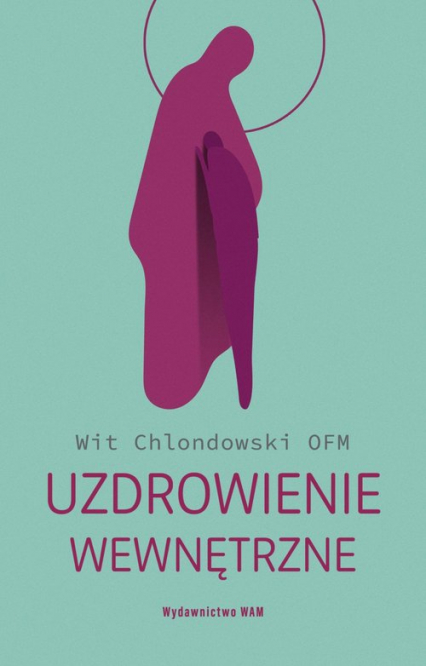 Uzdrowienie wewnętrzne
