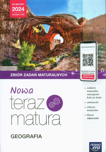 Nowa Teraz Matura Geografia Zbiór zadań maturalnych Do matury 2024 Liceum Technikum