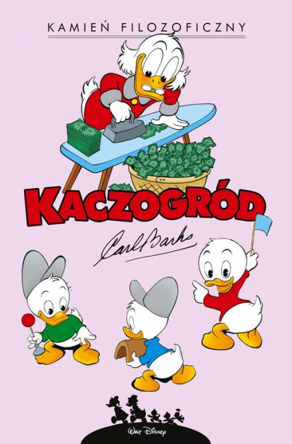 Kaczogród Carl Barks Kamień filozoficzny i inne historie z lat 1955-1956