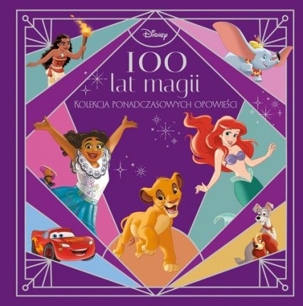100 lat magii Kolekcja ponadczasowych opowieści. Disney