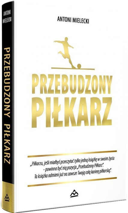 Przebudzony Piłkarz.