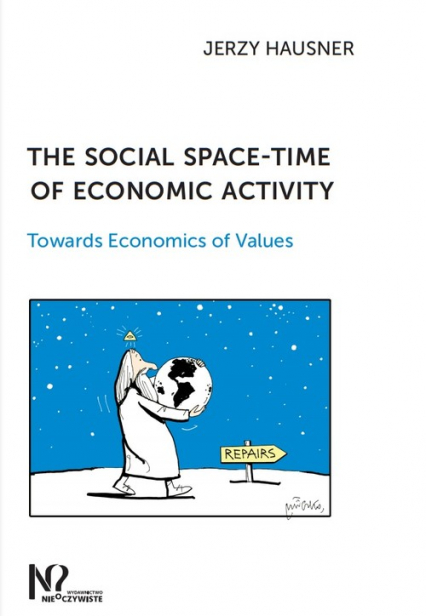 The social space-time of economic activity Towards Economics of Values