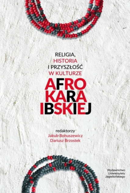 Religia historia i przyszłość w kulturze afrokaraibskiej