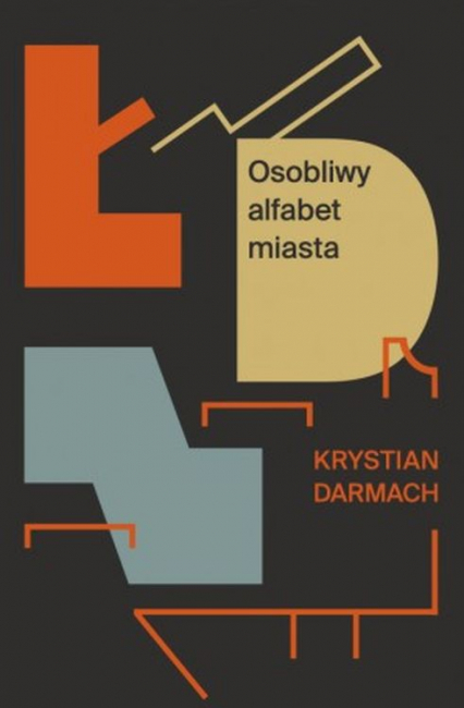 ŁDZ Osobliwy alfabet miasta