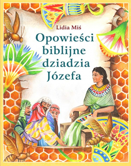 Opowieści biblijne dziadzia Józefa 1