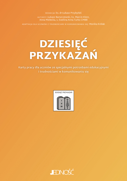 Dziesięć przykazań Karty pracy dla uczniów ze specjalnymi potrzebami edukacyjnymi i trudnościami