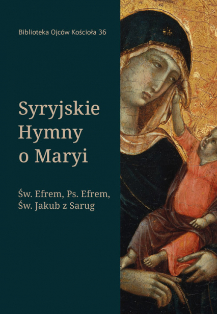 Syryjskie hymny o Maryi