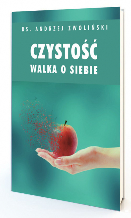 Czystość Walka o siebie