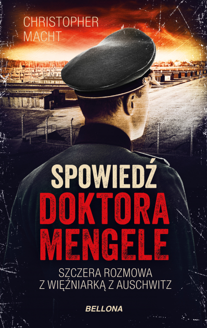 Spowiedź doktora Mengele