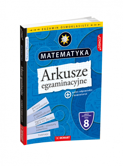 Matematyka. Arkusze egzaminacyjne. Egzamin ósmoklasisty