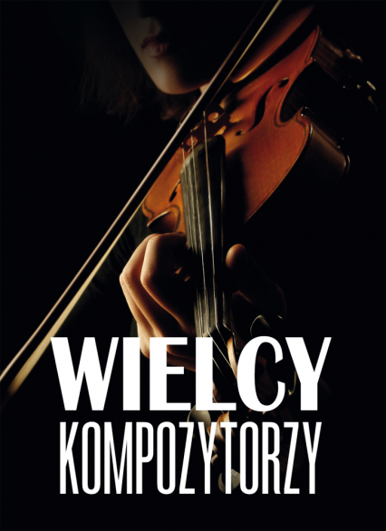 Wielcy kompozytorzy