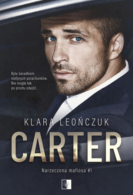 Carter. Narzeczona mafiosa. Tom 1