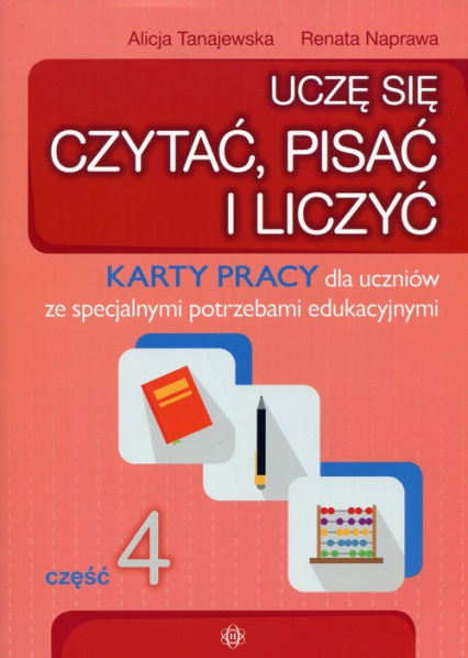 Uczę się czytać pisać i liczyć część 4