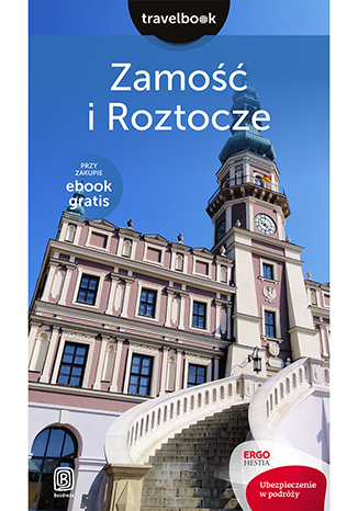 Roztocze i zamość travelbook