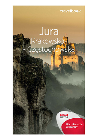 Jura krakowsko-częstochowska travelbook wyd. 3