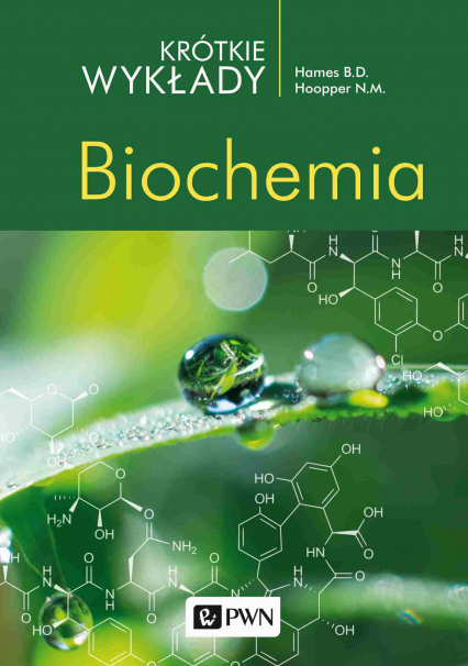 Biochemia. Krótkie wykłady wyd. 2021