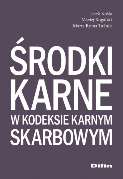 Środki karne w kodeksie karnym skarbowym