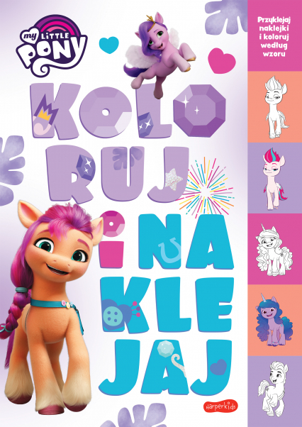 My Little Pony. Koloruj i naklejaj