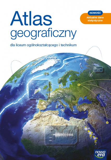 Nowe geografia atlas liceum i technikum EDYCJA 2021