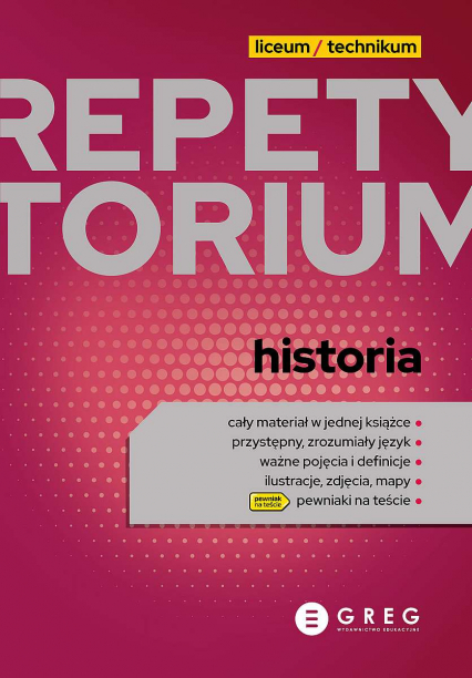 Historia. Repetytorium liceum/technikum