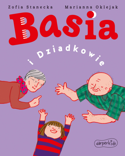 Basia i Dziadkowie