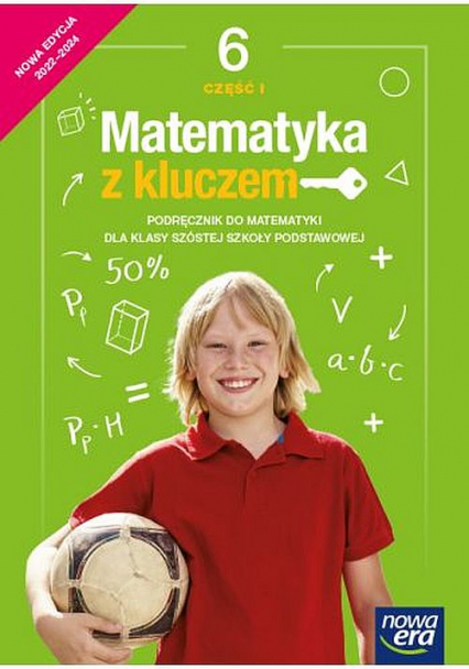 Matematyka z kluczem podręcznik dla klasy 6 część 1 szkoły podstawowej EDYCJA 2022-2024 67742