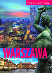 Warszawa stolice regionów