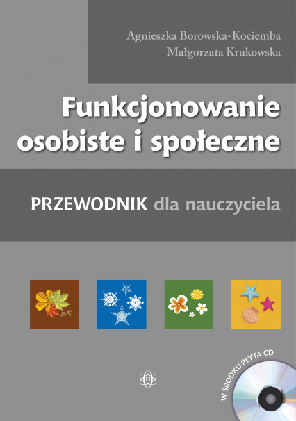 Funkcjonowanie osobiste i społeczne Przewodnik dla nauczyciela