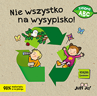 Nie wszystko na wysypisko!