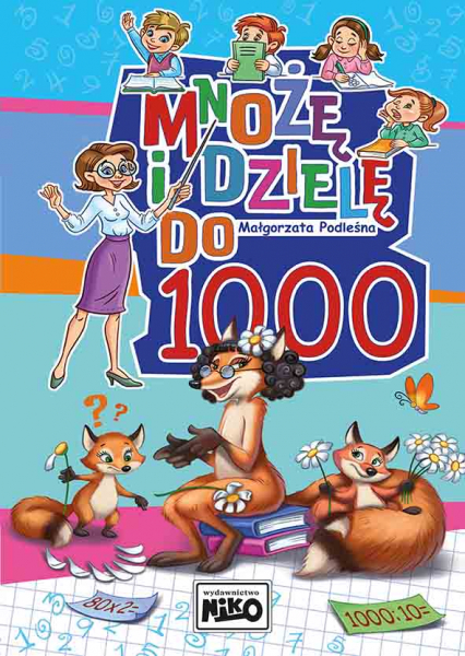 Mnożę i dzielę do 1000