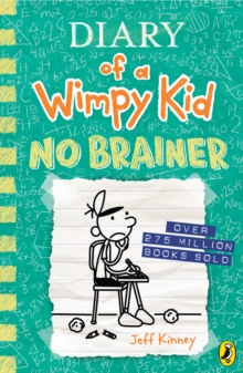 Diary of a Wimpy Kid. No Brainer. Book 18 wer. angielska