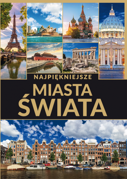 Najpiękniejsze miasta świata