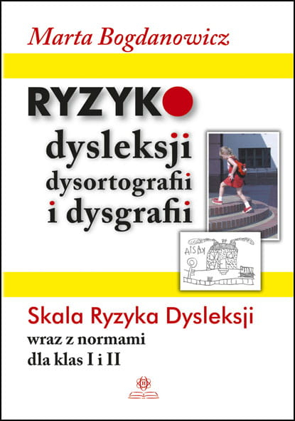 Ryzyko dysleksji dysortografii i dysgrafii