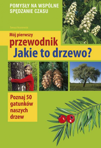 Jakie to drzewo? wyd. 2023