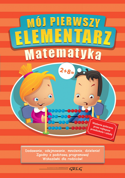 Mój pierwszy elementarz matematyka