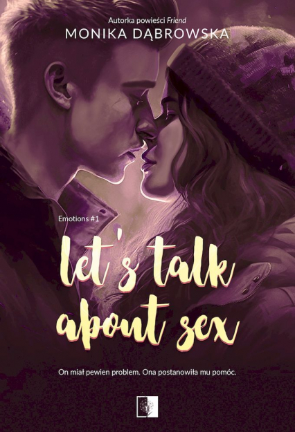 Let's Talk About Sex. Emotions. Tom 1