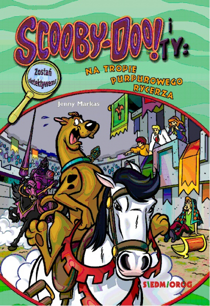 Na tropie Purpurowego Rycerza. Scooby-Doo! i Ty wyd. 2023