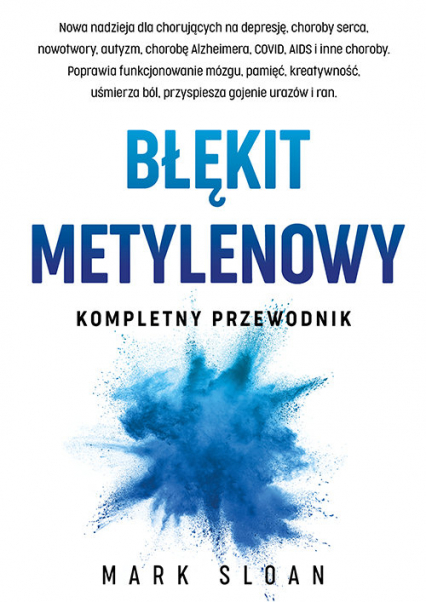 Błękit metylenowy Kompletny przewodnik