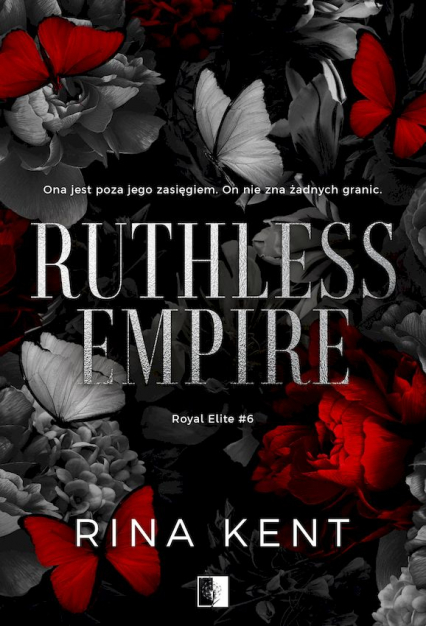 Ruthless Empire. Royal Elite. Tom 6