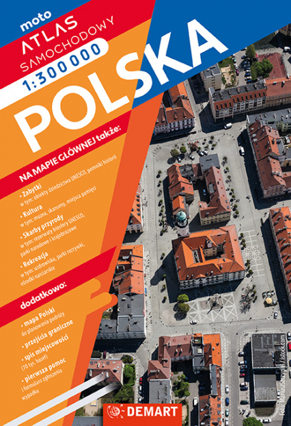 Polska. Atlas samochodowy 1:300 000