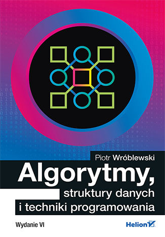 Algorytmy struktury danych i techniki programowania wyd. 6